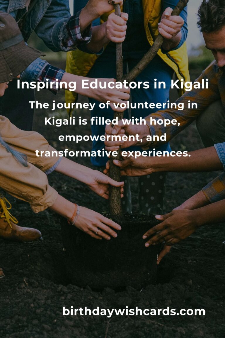 Empowering the Future: Volunteer Opportunities for Teachers in Kigali