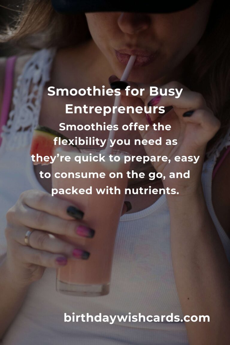 Energize Your Day: Easy Smoothie Recipes for Busy Small Business Owners