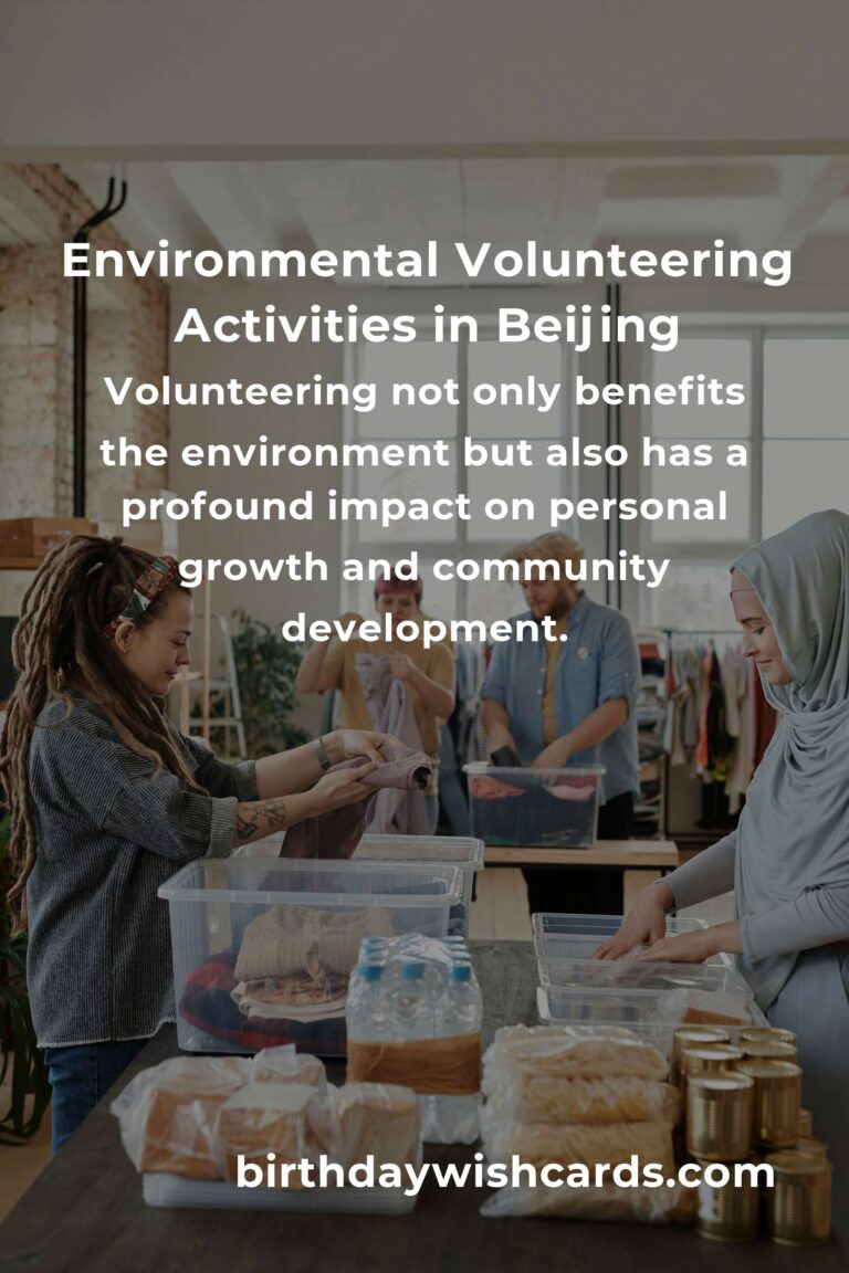 Environmental Volunteering Opportunities in Beijing for 2025