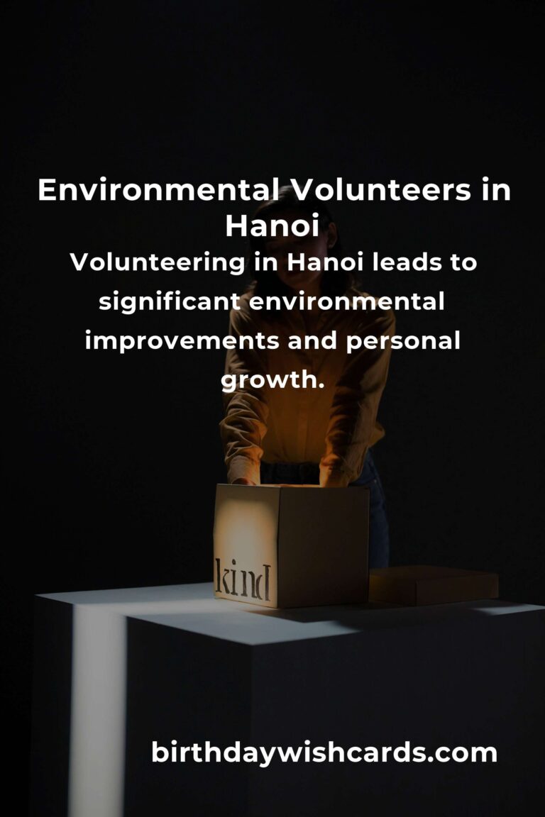 Environmental Volunteering Opportunities in Hanoi for a Greener 2025