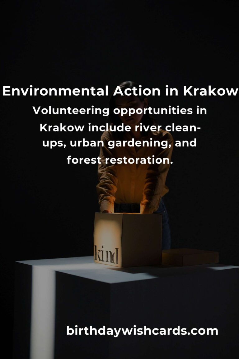Environmental Volunteering Opportunities in Krakow for a Sustainable 2025