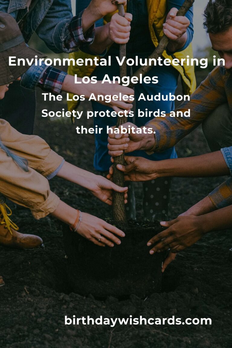 Environmental Volunteering Opportunities in Los Angeles for a Sustainable Future
