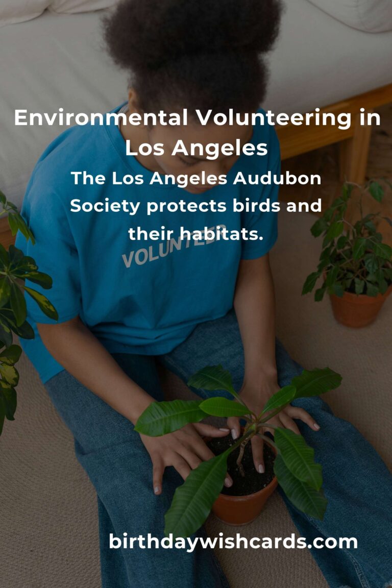 Environmental Volunteering Opportunities in Los Angeles for a Sustainable Future