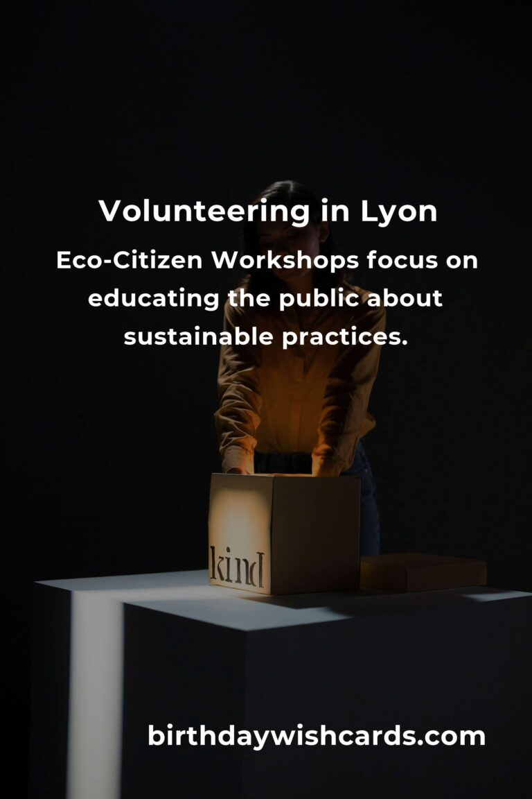 Environmental Volunteering Opportunities in Lyon for 2025