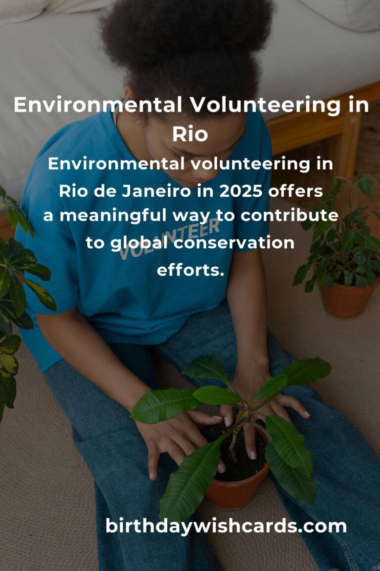 Environmental Volunteering Opportunities in Rio de Janeiro: A Guide for 2025