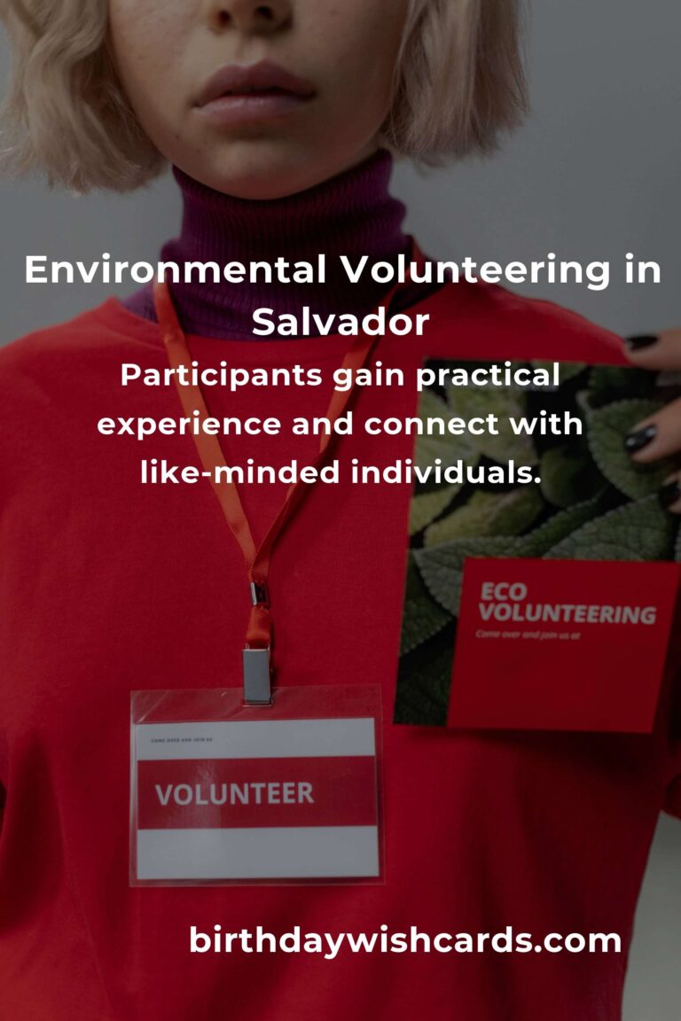 Environmental Volunteering Opportunities in Salvador for a Sustainable Future