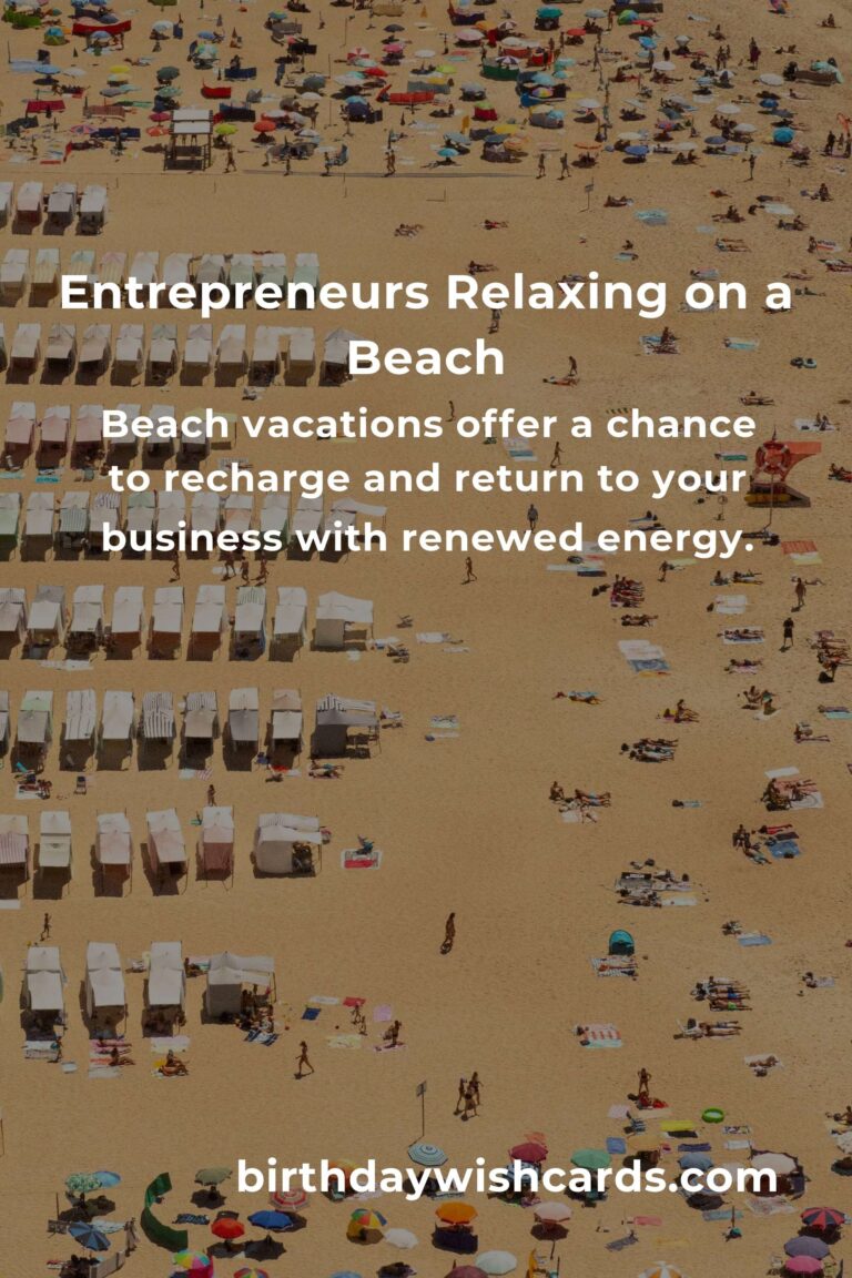 Escape the Hustle: Beach Vacations for Entrepreneurs in 2025