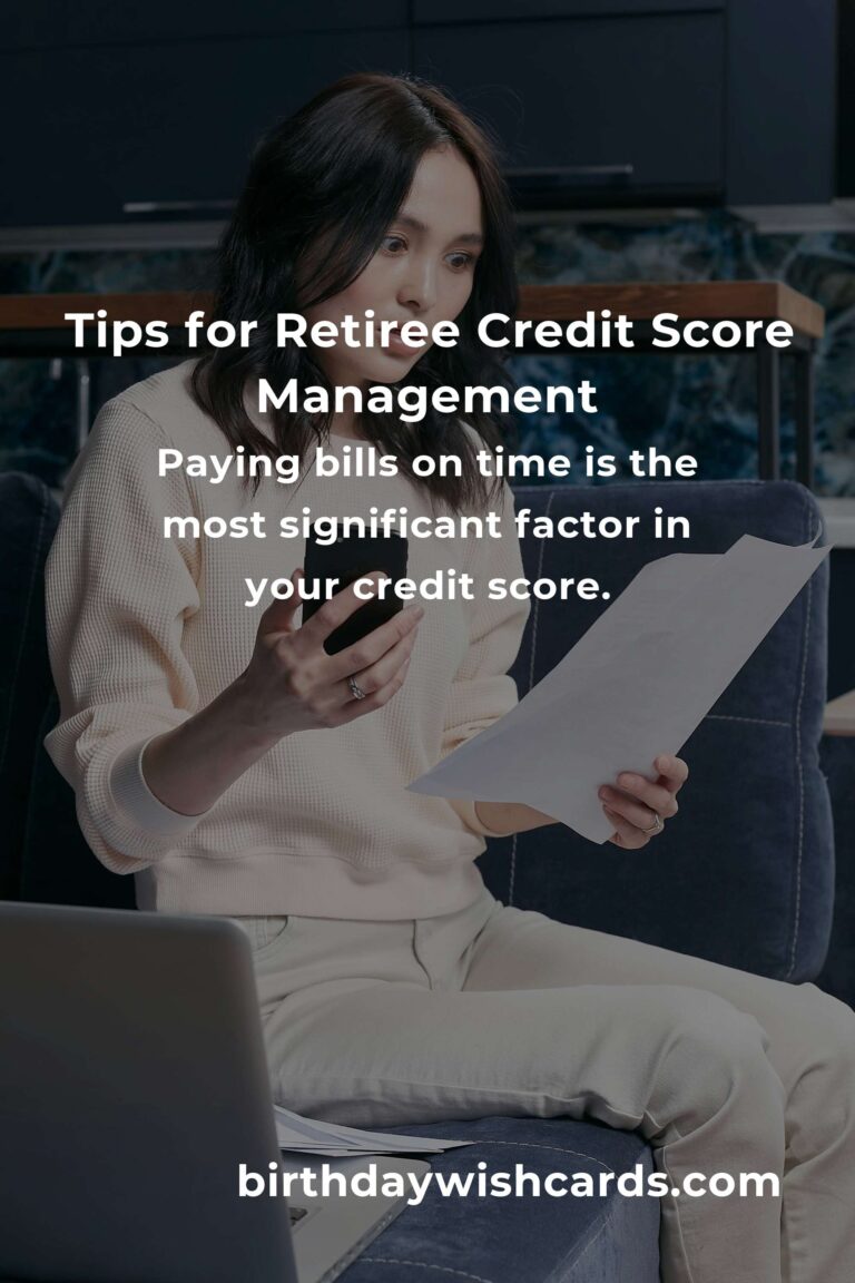 Essential Credit Score Tips for Retirees in 2025