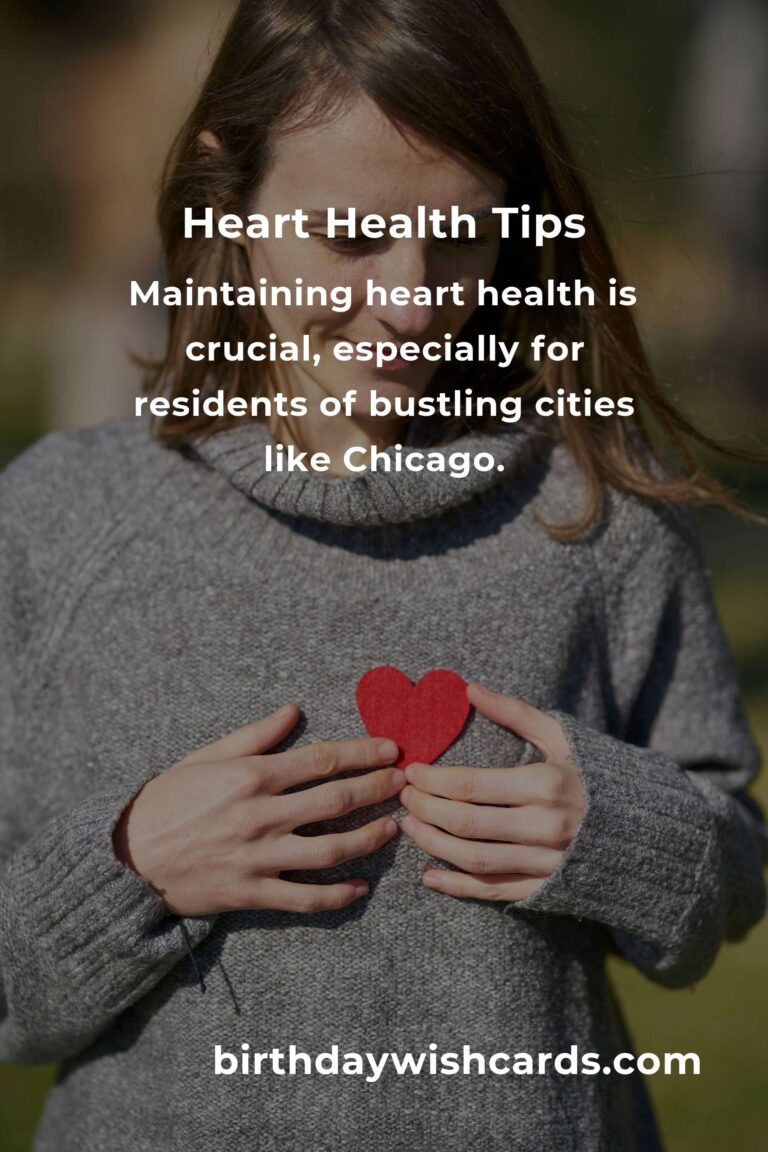 Essential Daily Habits for Optimal Heart Health in Chicago