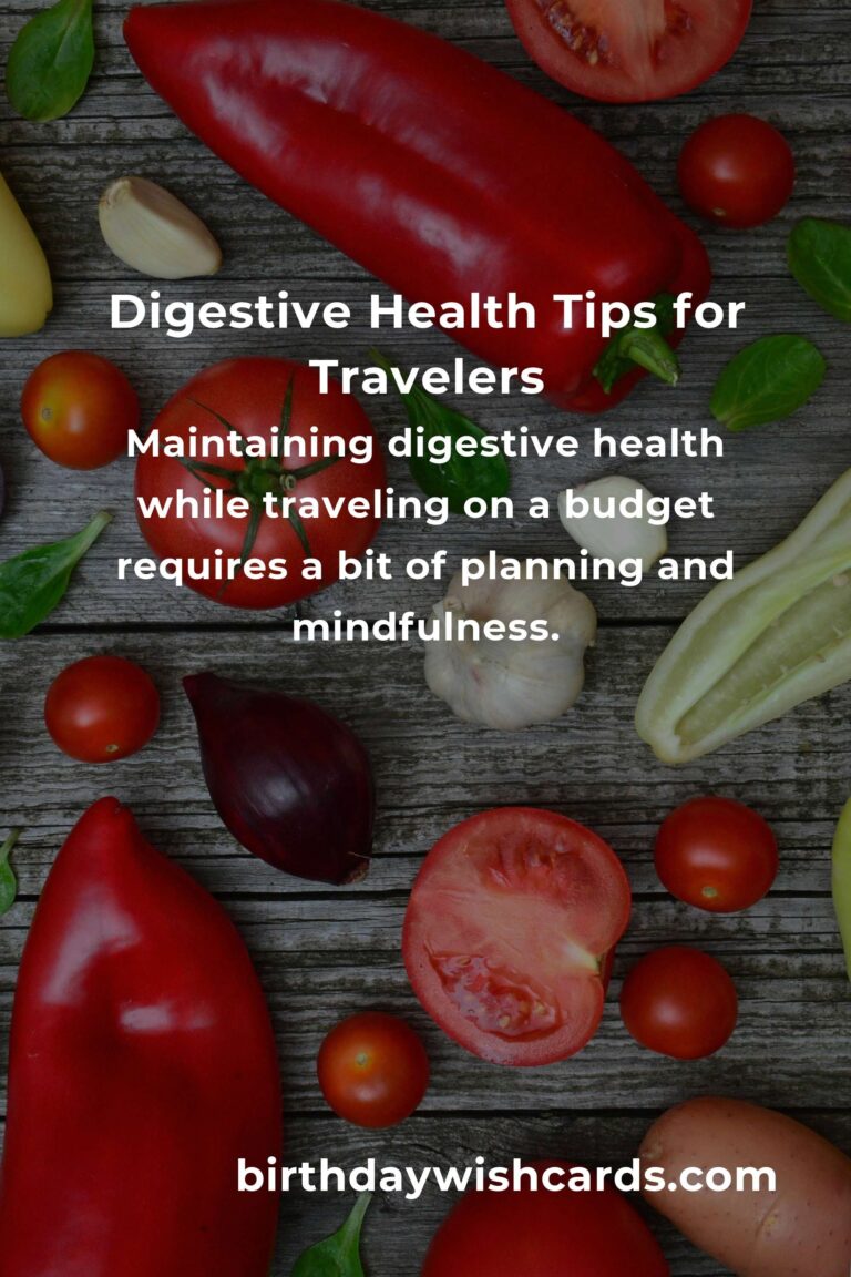 Essential Digestive Health Guide for Budget Travelers