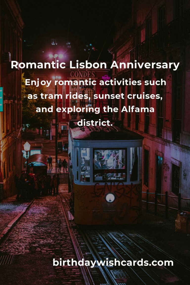 Essential Guide to Planning the Perfect Anniversary in Lisbon