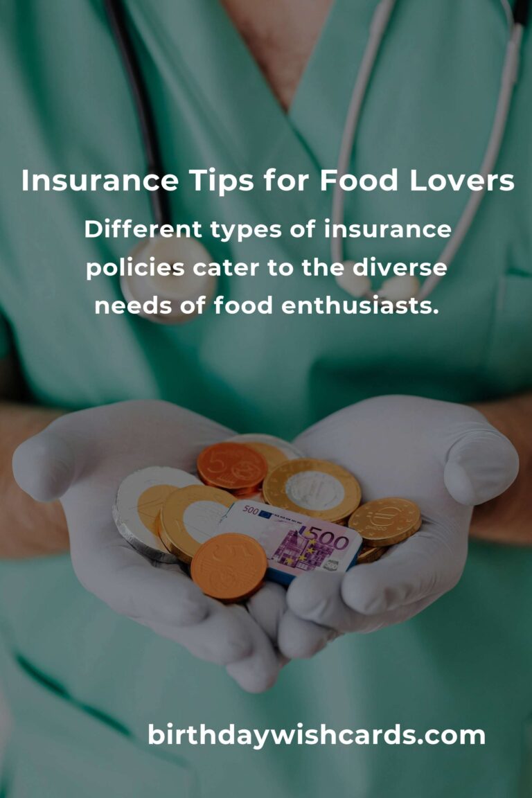 Essential Insurance Planning Tips for Food Lovers in 2025