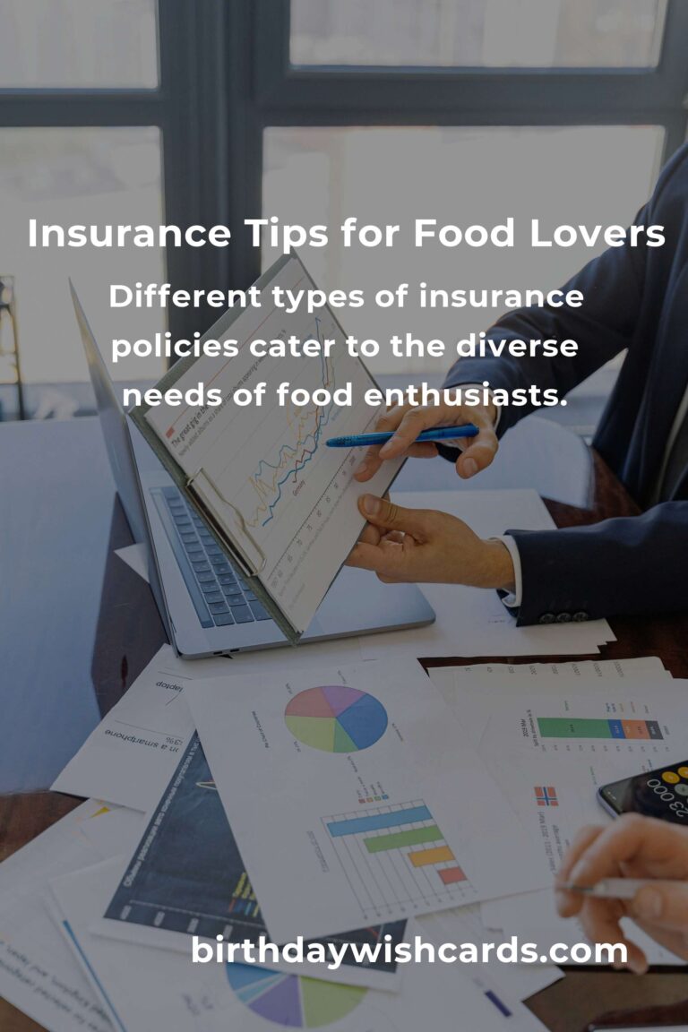 Essential Insurance Planning Tips for Food Lovers in 2025