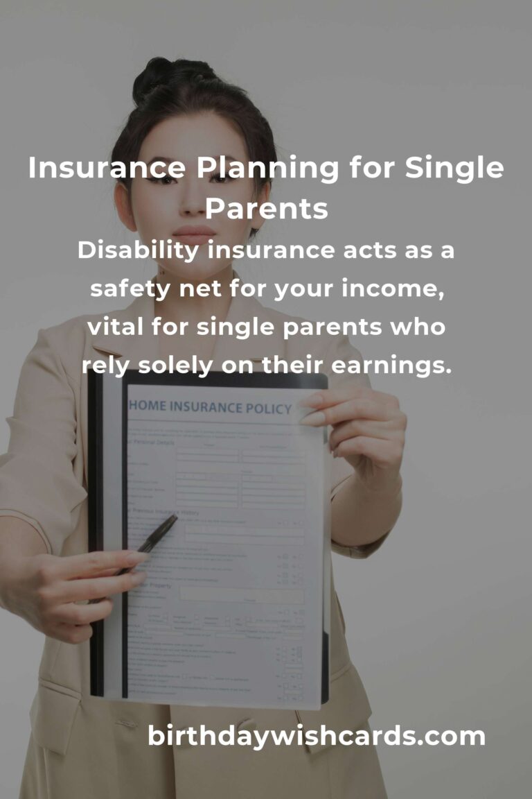Essential Insurance Planning Tips for Single Parents Navigating 2025