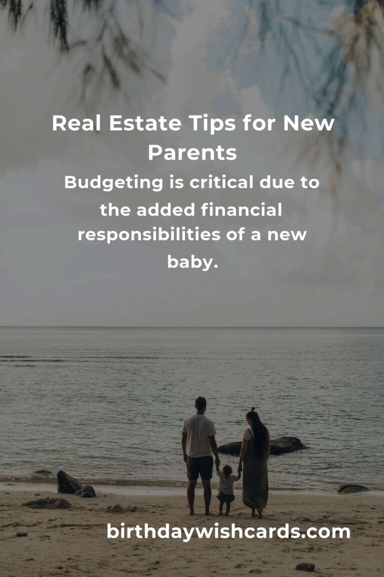 Essential Real Estate Tips for New Parents in 2025