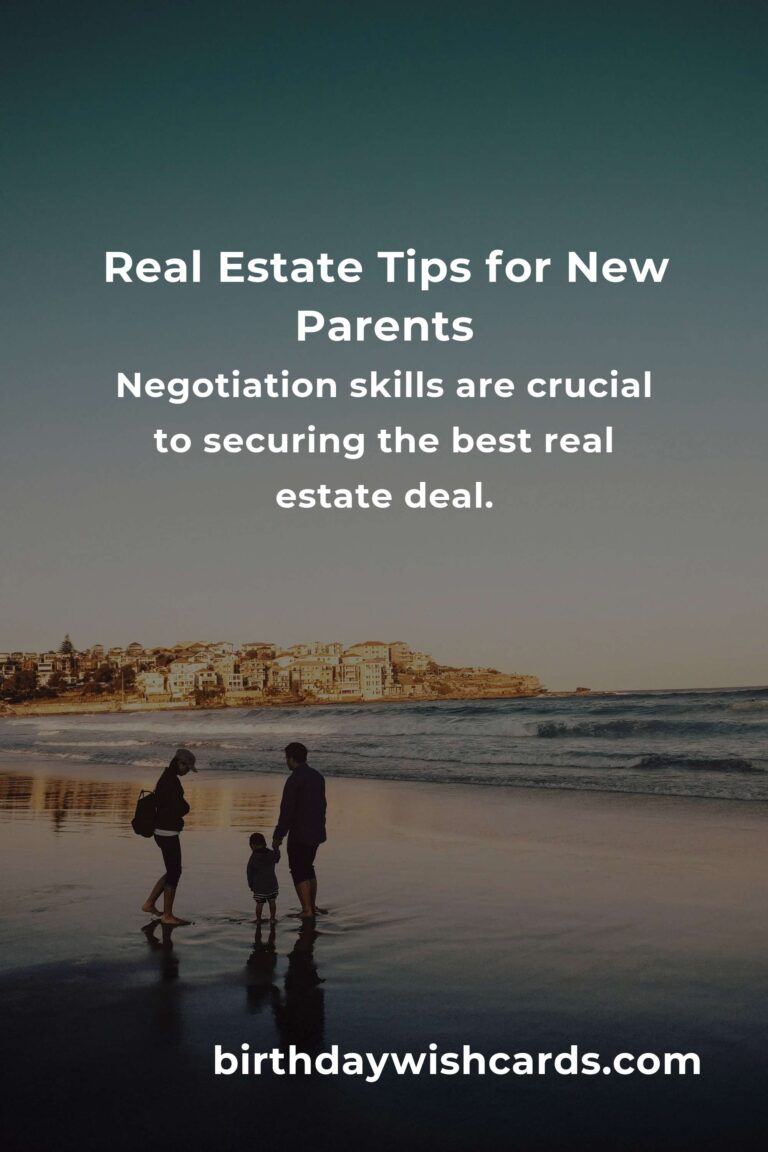 Essential Real Estate Tips for New Parents in 2025