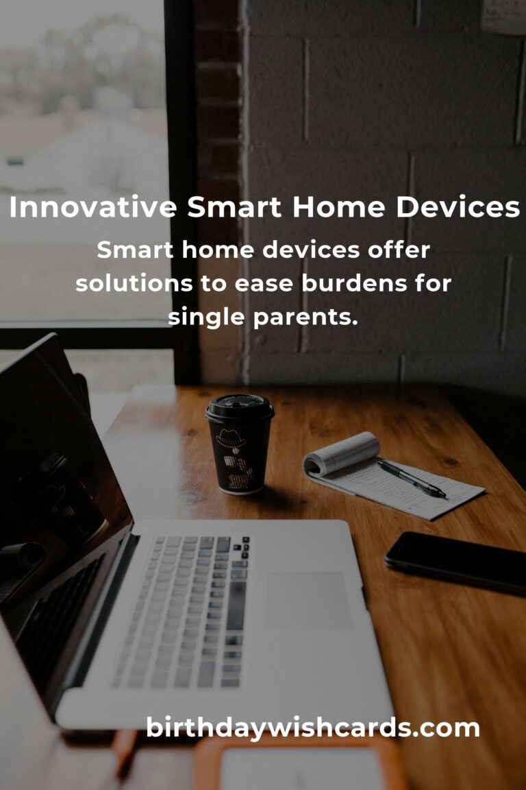 Essential Smart Home Devices for Single Parents: Simplify Your Life