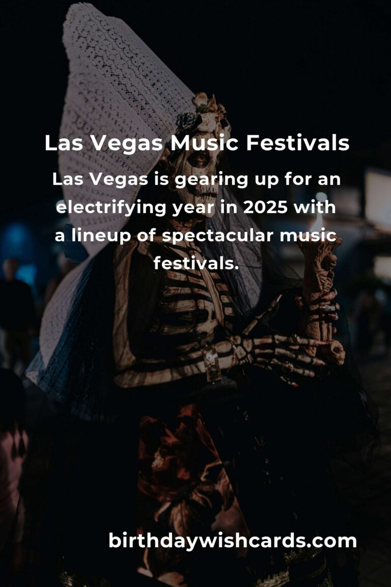 Exciting Upcoming Music Festivals in Las Vegas for 2025