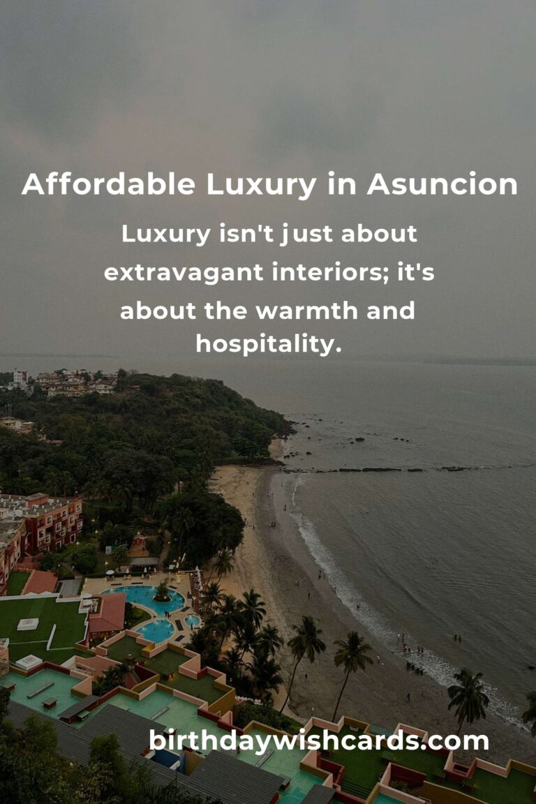 Experience Extravagance: A Heartfelt Guide to Luxury Resorts in Asuncion on a Budget