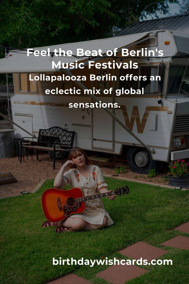 Experience the Magic: Upcoming Music Festivals in Berlin for 2025