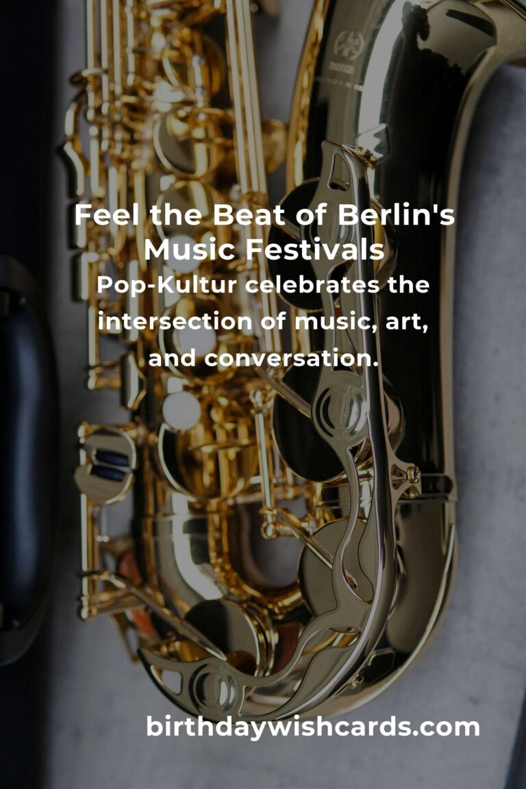 Experience the Magic: Upcoming Music Festivals in Berlin for 2025