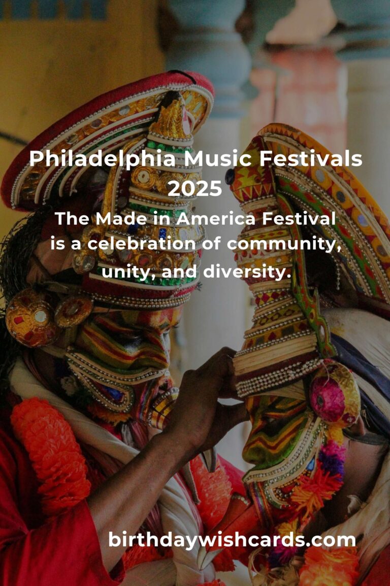 Experience the Rhythm of Life: Upcoming Music Festivals in Philadelphia for 2025