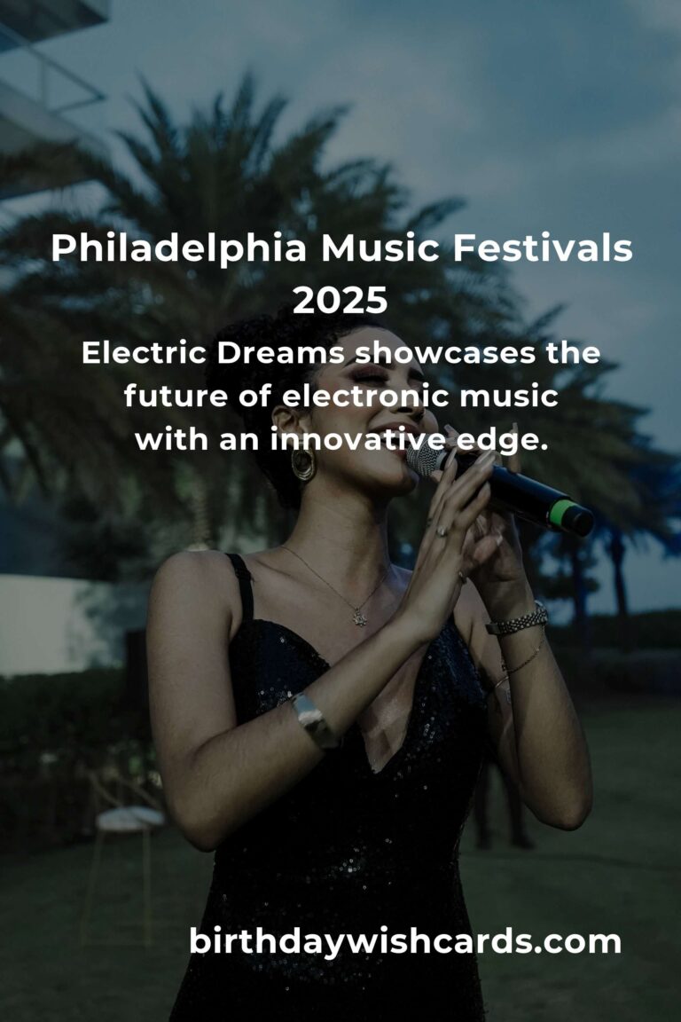 Experience the Rhythm of Life: Upcoming Music Festivals in Philadelphia for 2025