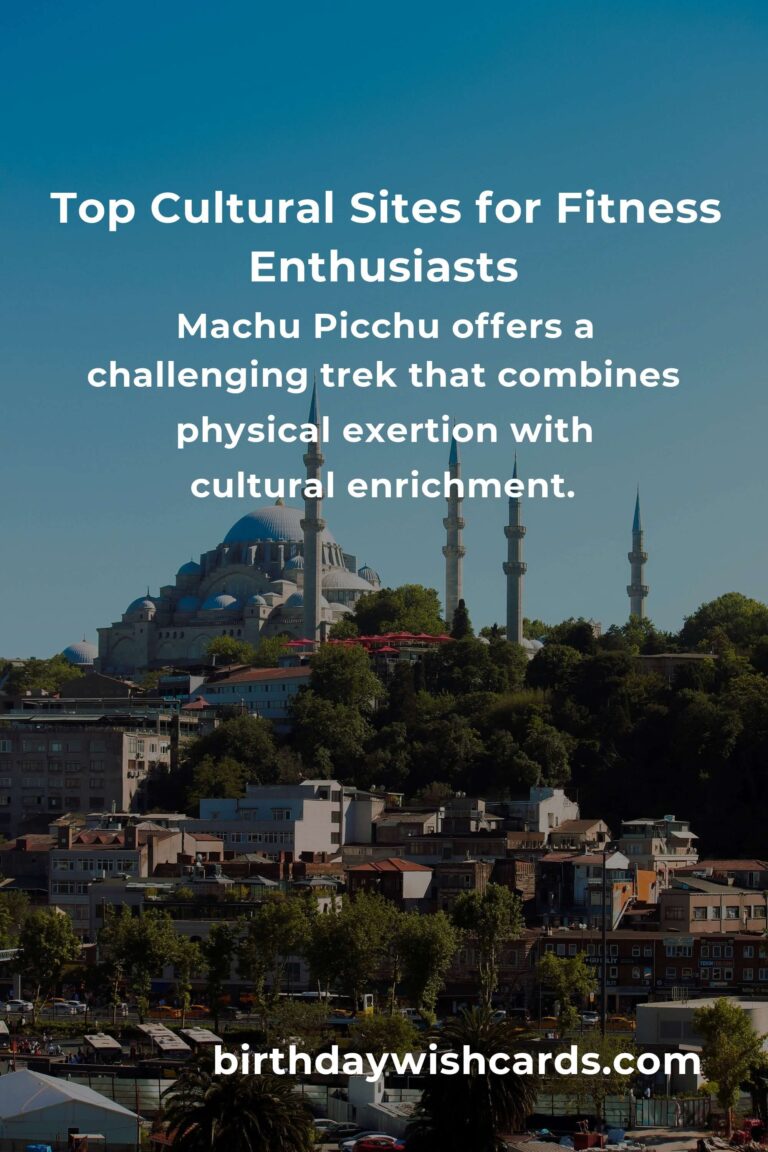 Explore Cultural Sites for Fitness Enthusiasts in 2025