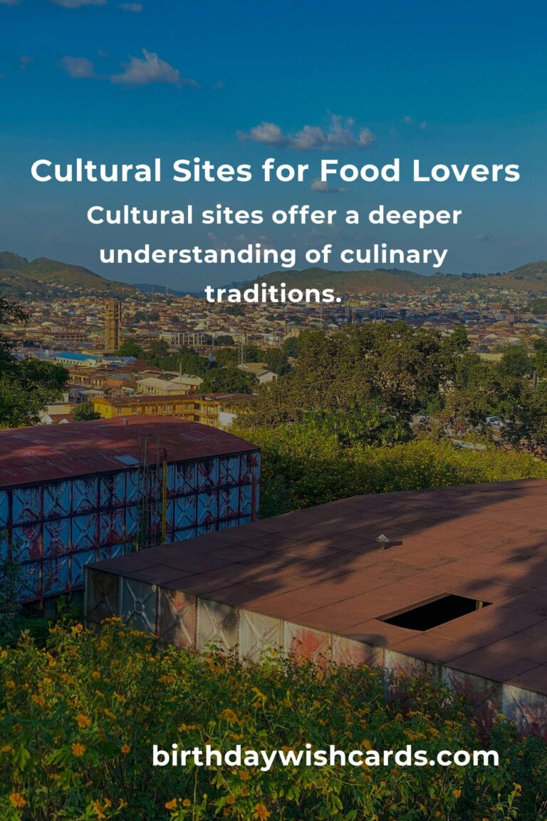Explore Cultural Sites for Food Lovers in 2025