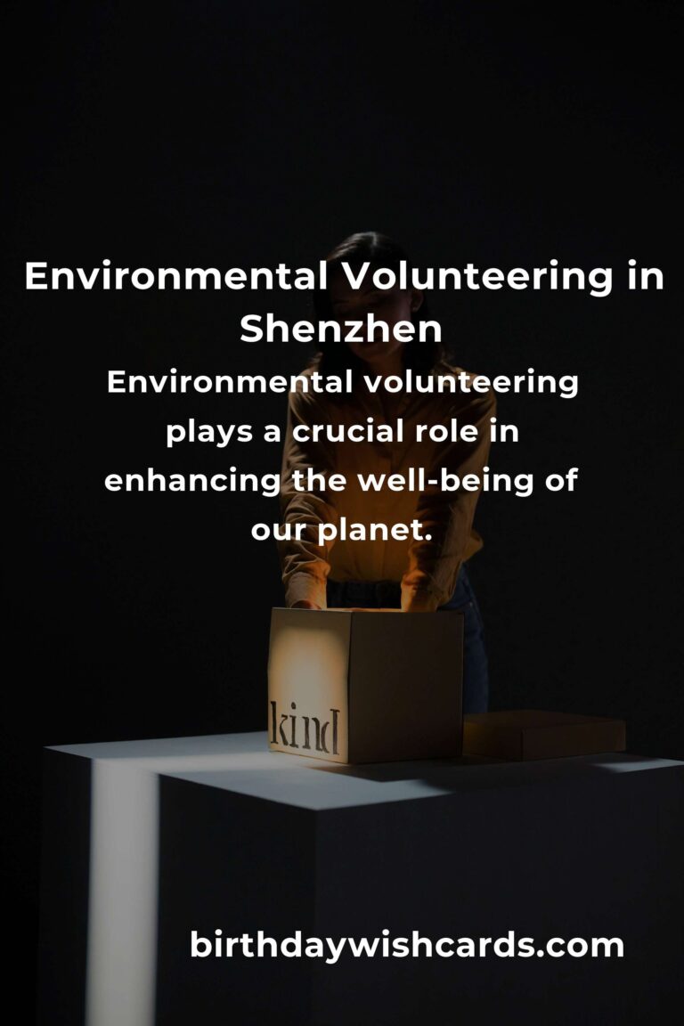 Explore Environmental Volunteering Opportunities in Shenzhen for a Greener Future