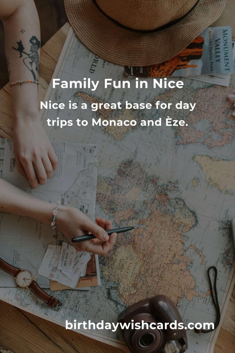 Explore Family Destinations in Nice: The Ultimate Guide