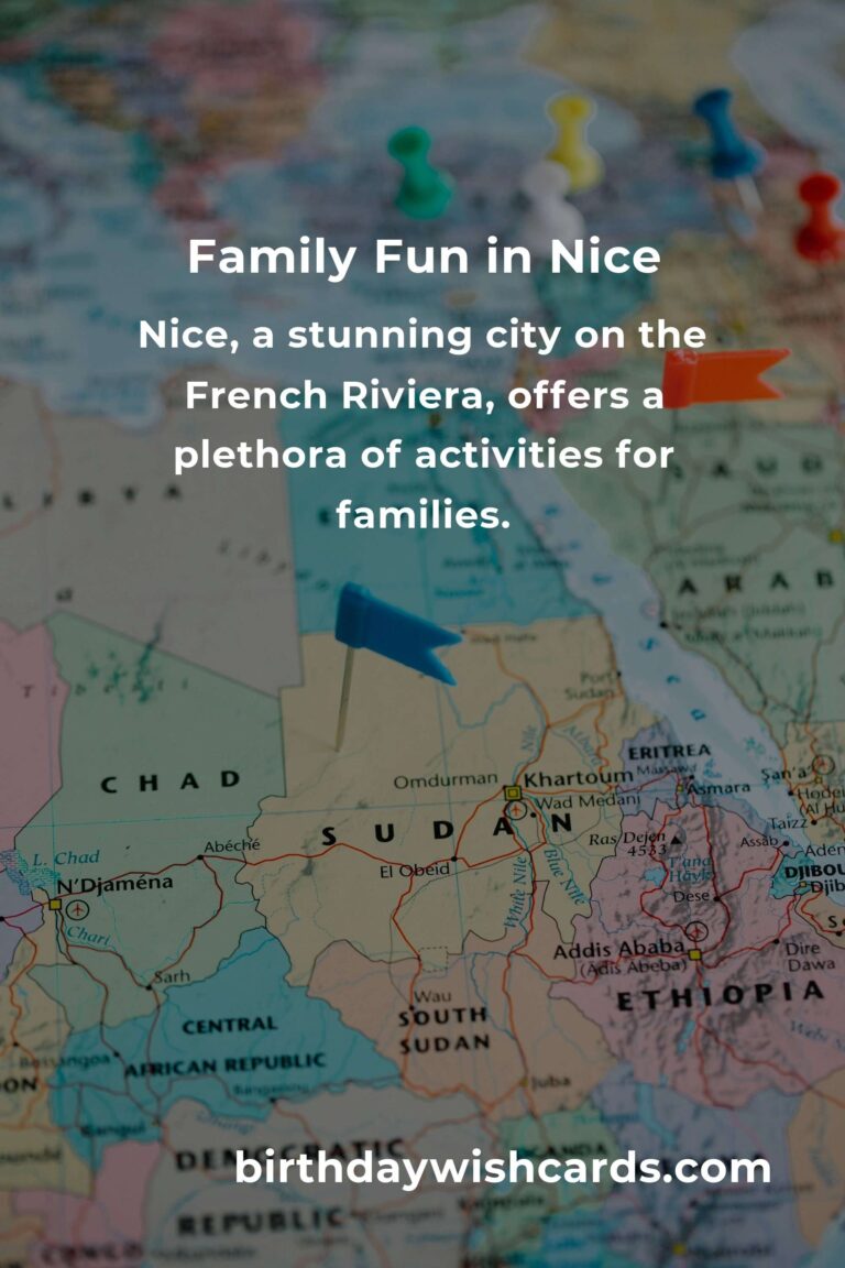 Explore Family Destinations in Nice: The Ultimate Guide