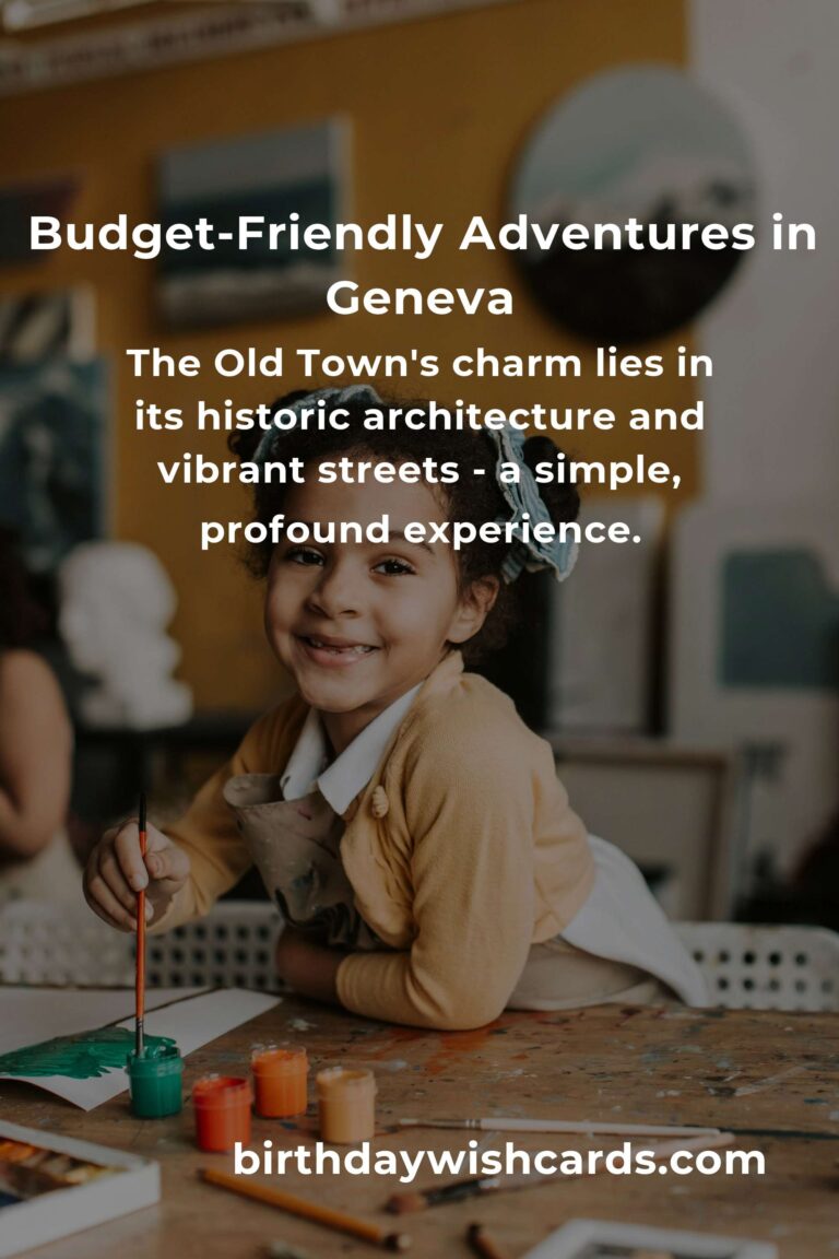 Explore Geneva: A Heartfelt Guide to Budget-Friendly Adventure Spots