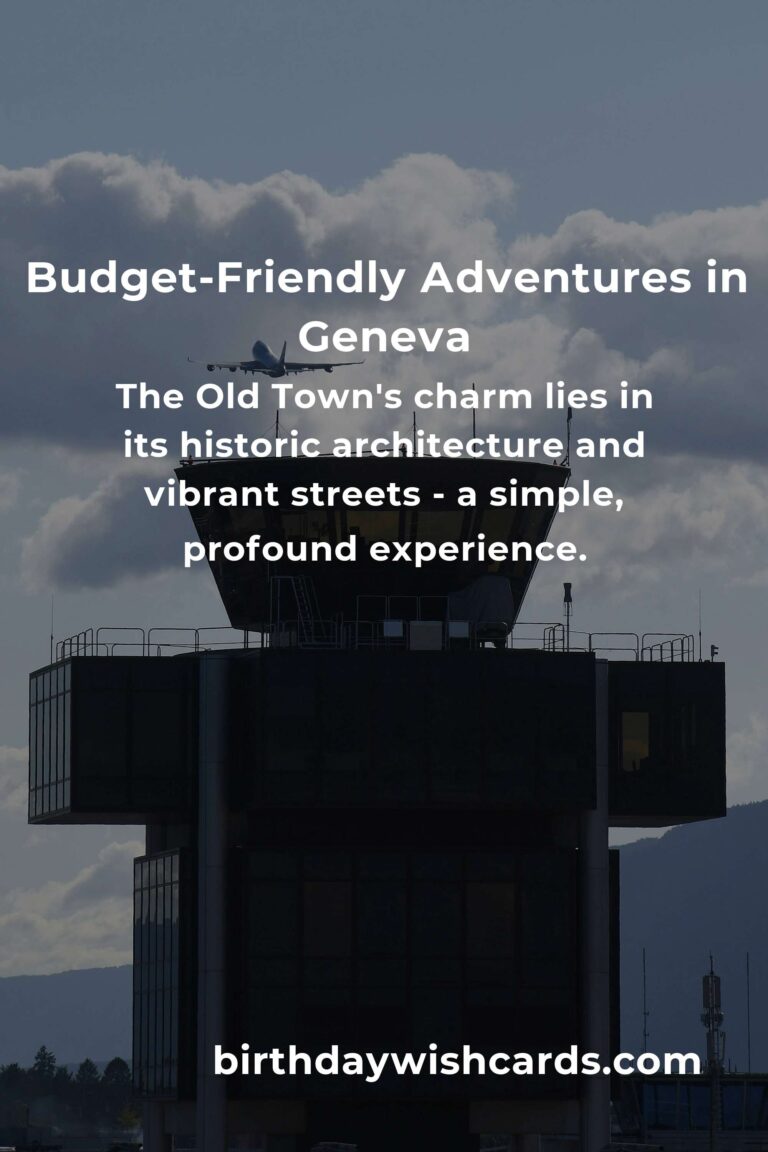Explore Geneva: A Heartfelt Guide to Budget-Friendly Adventure Spots