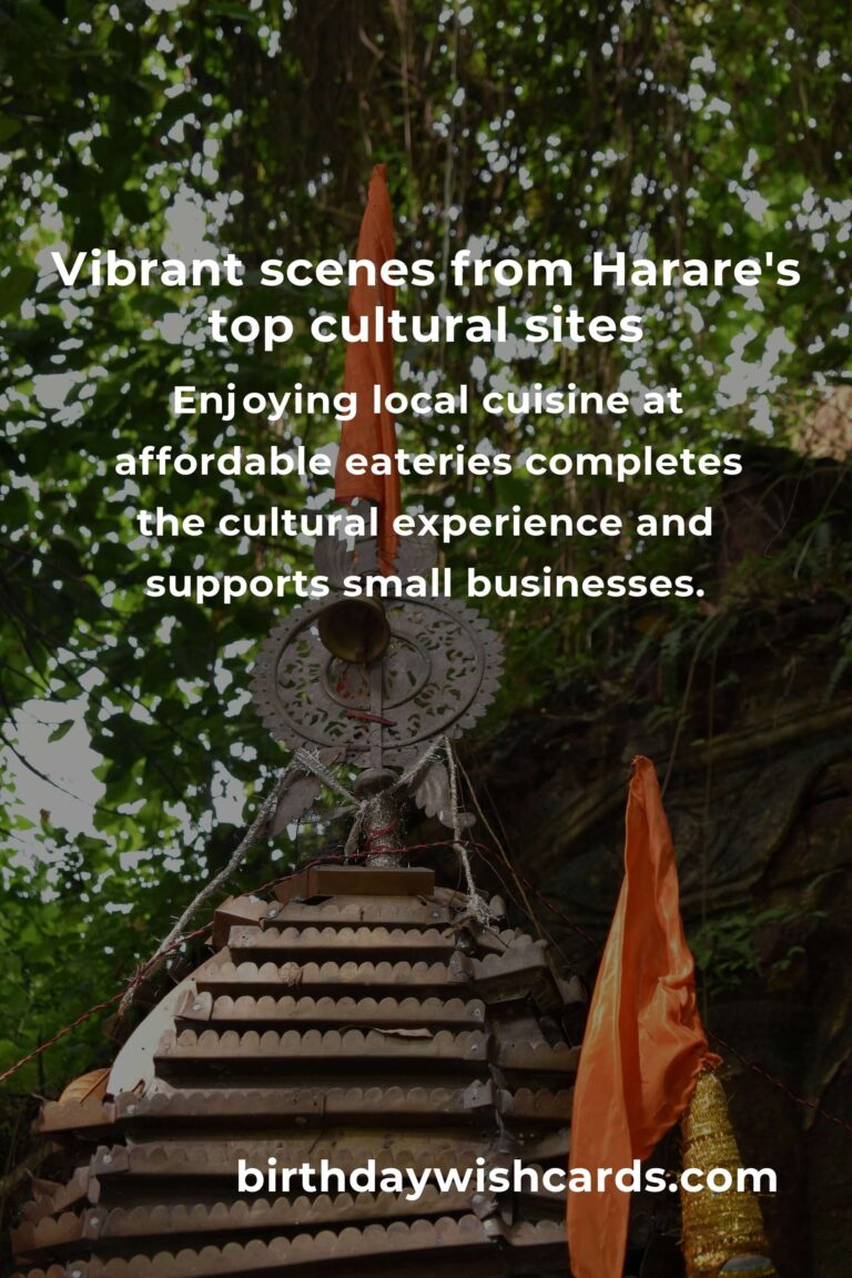 Explore Harare’s Heart: The Ultimate Budget Guide to Cultural Sites in Zimbabwe’s Vibrant Capital