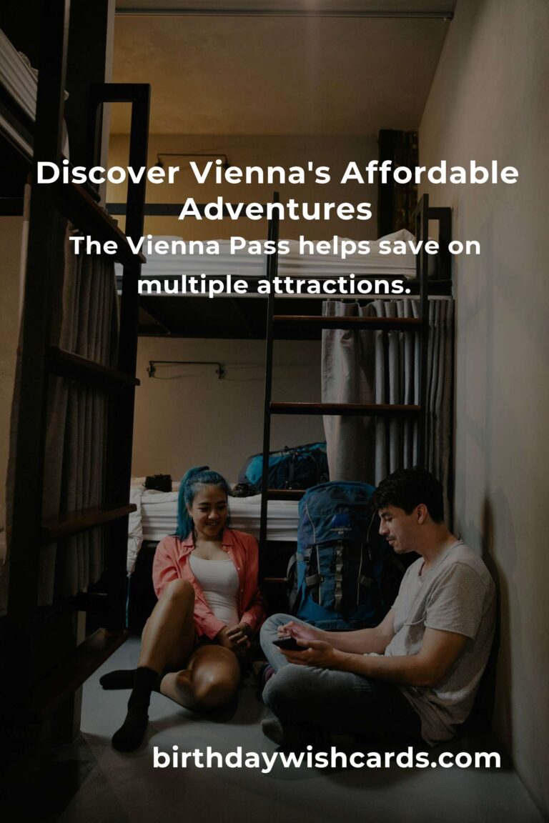 Explore Vienna on a Budget: A Heartfelt Guide to Affordable Adventures