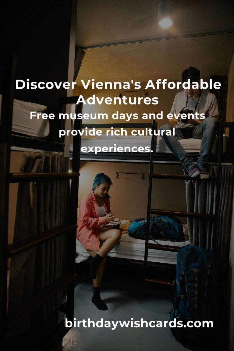 Explore Vienna on a Budget: A Heartfelt Guide to Affordable Adventures