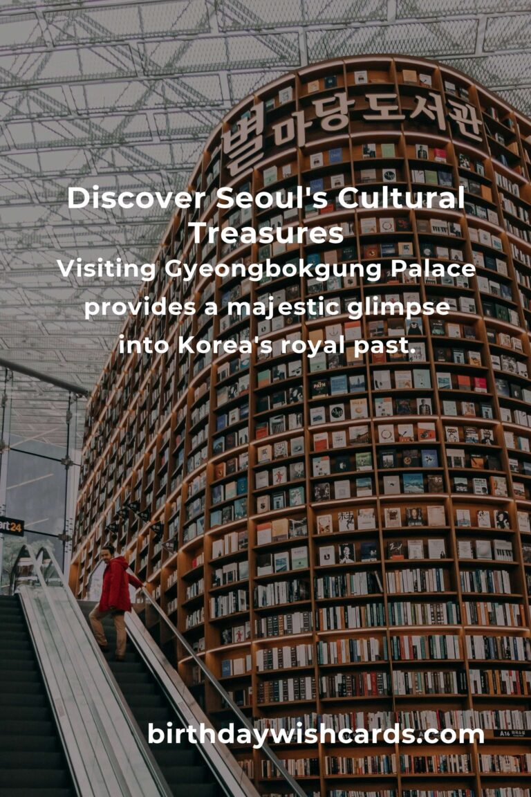 Explore the Heartbeat of Seoul: 19 Cultural Gems You Must Visit