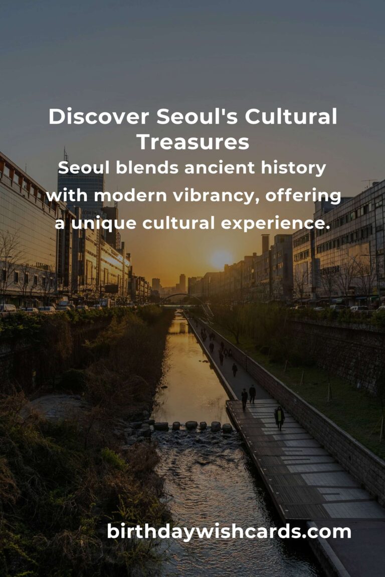 Explore the Heartbeat of Seoul: 19 Cultural Gems You Must Visit