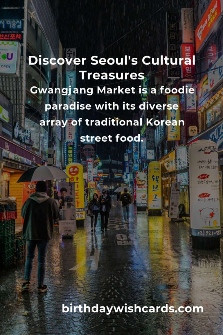 Explore the Heartbeat of Seoul: 19 Cultural Gems You Must Visit