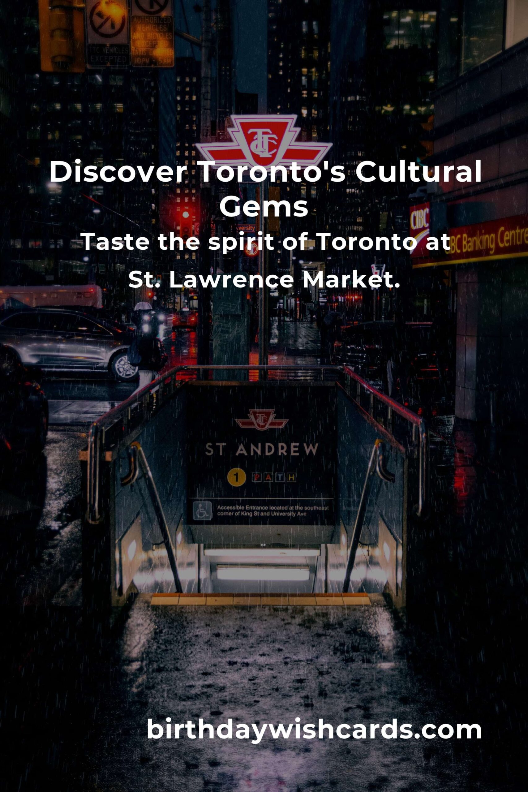Explore the Heartbeat of Toronto: Top 22 Cultural Sites You Cannot Miss