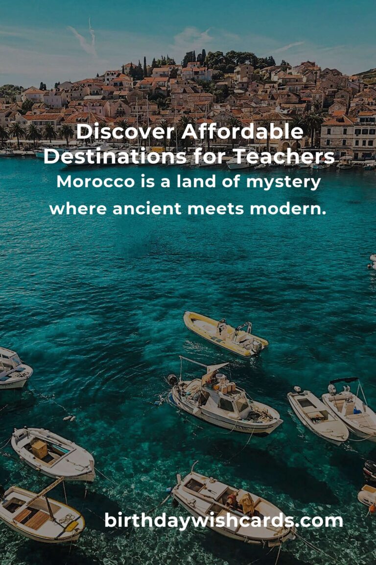 Explore the World Without Breaking the Bank: Top Budget Destinations for Teachers in 2025