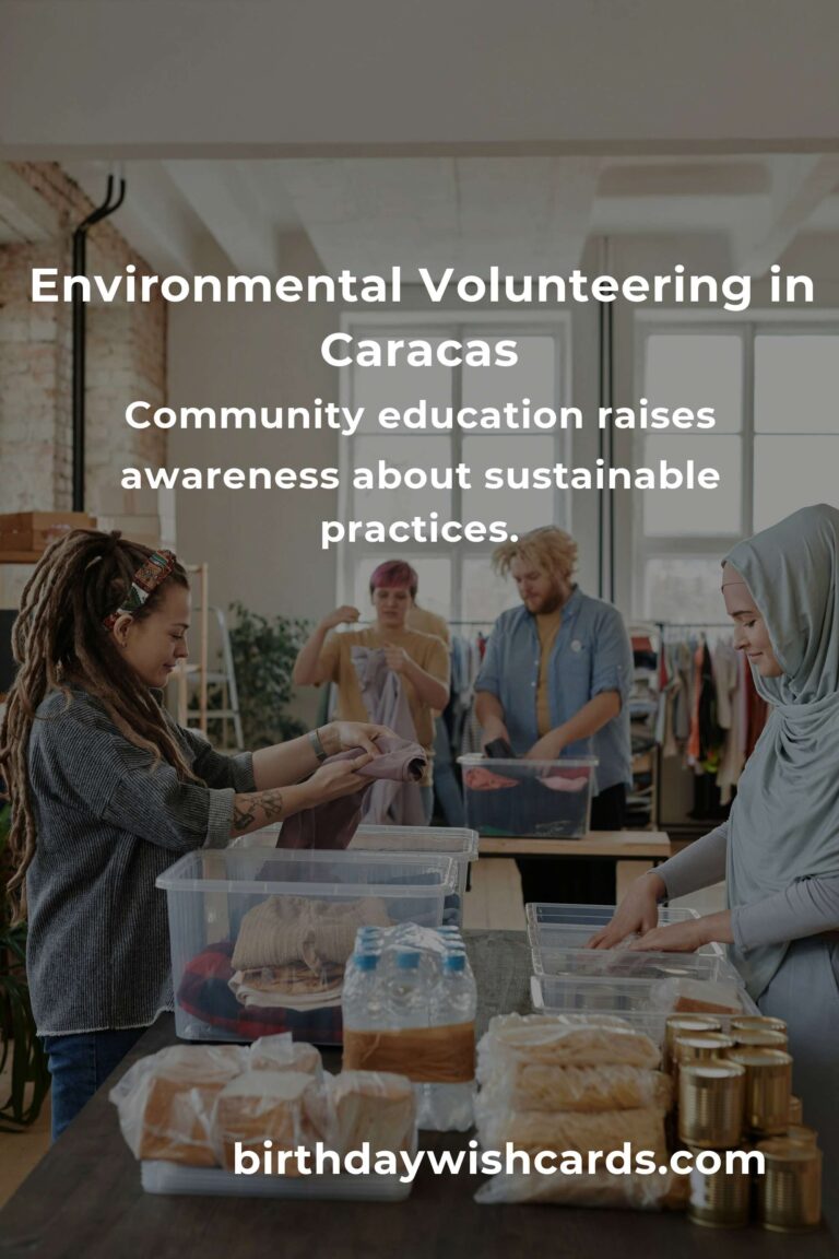 Exploring Environmental Volunteering Opportunities in Caracas for a Sustainable Future