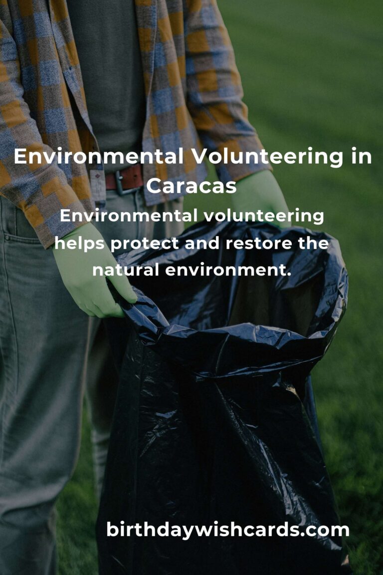 Exploring Environmental Volunteering Opportunities in Caracas for a Sustainable Future