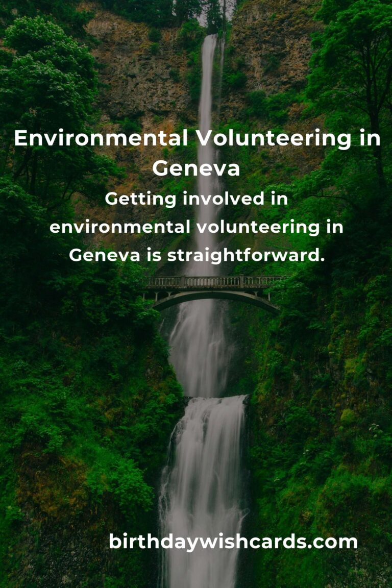 Exploring Environmental Volunteering Opportunities in Geneva