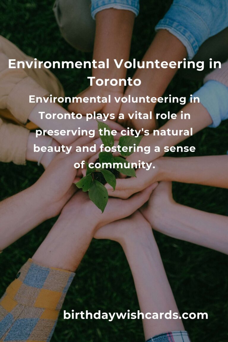 Exploring Environmental Volunteering Opportunities in Toronto