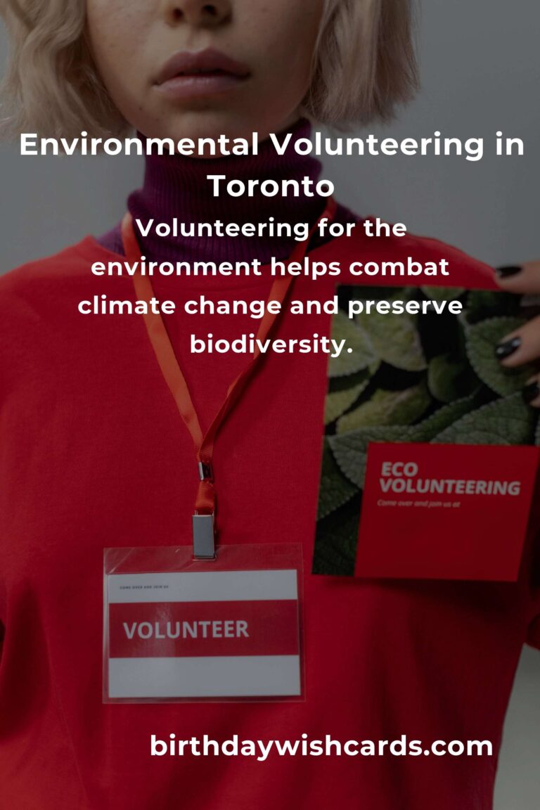 Exploring Environmental Volunteering Opportunities in Toronto