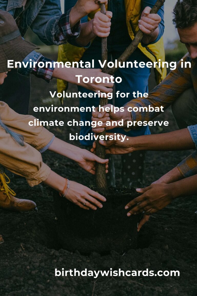 Exploring Environmental Volunteering Opportunities in Toronto