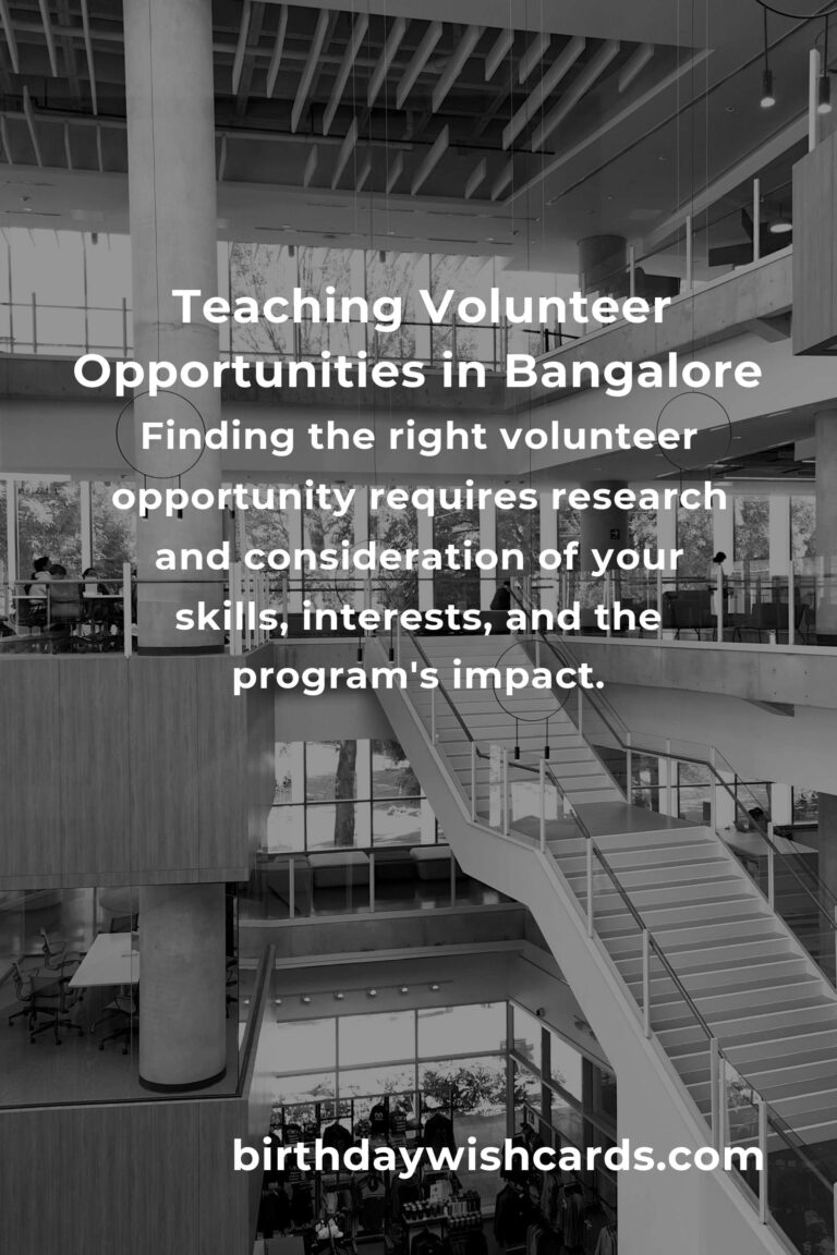 Exploring Teaching Volunteer Opportunities in Bangalore
