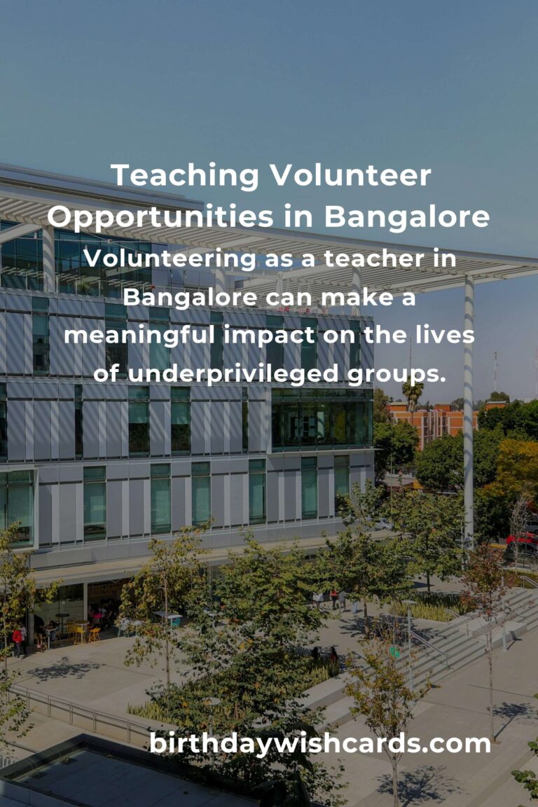Exploring Teaching Volunteer Opportunities in Bangalore